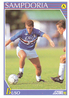 Renato Buso Sampdoria Score 92 Seria A #240